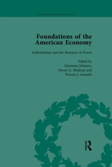 The Foundations of the American Economy Vol 2 : The American Colonies from Inception to Independence