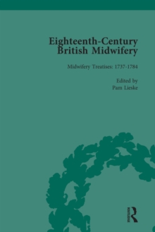 Eighteenth-Century British Midwifery, Part III vol 9