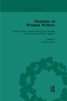 Memoirs of Women Writers, Part I, Volume 3