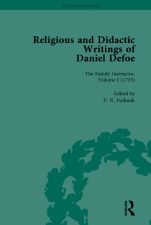 Religious and Didactic Writings of Daniel Defoe, Part I Vol 1