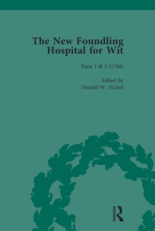 The New Foundling Hospital for Wit, 1768-1773 Vol 1