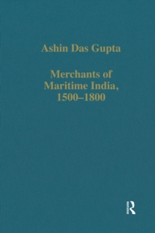 Merchants of Maritime India, 1500-1800