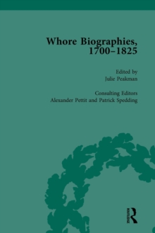 Whore Biographies, 1700-1825, Part II vol 6