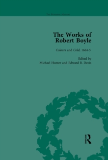 The Works of Robert Boyle, Part I Vol 4