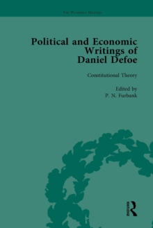 The Political and Economic Writings of Daniel Defoe Vol 1