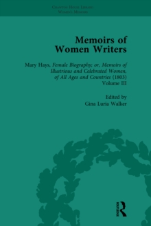 Memoirs of Women Writers, Part II, Volume 7