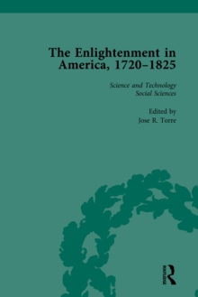 The Enlightenment in America, 1720-1825 Vol 4