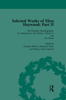 Selected Works of Eliza Haywood, Part II Vol 1