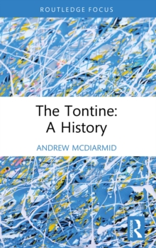 The Tontine: A History