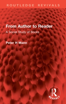 From Author to Reader : A Social Study of Books