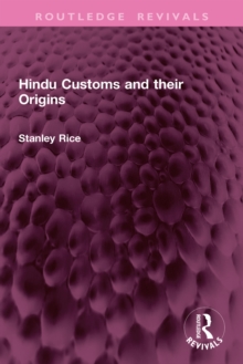 Hindu Customs and their Origins