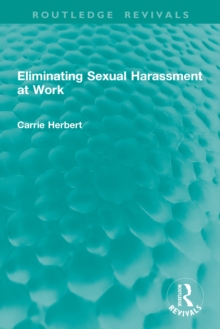 Eliminating Sexual Harassment at Work