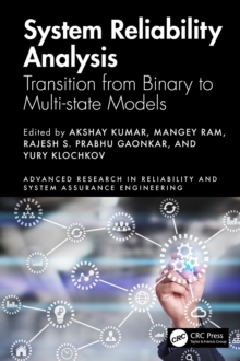 System Reliability Analysis : Transition from Binary to Multi-state Models