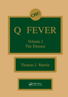 Q Fever, Volume I : The Disease