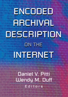 Encoded Archival Description on the Internet