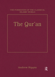 The Qur,an : Style and Contents