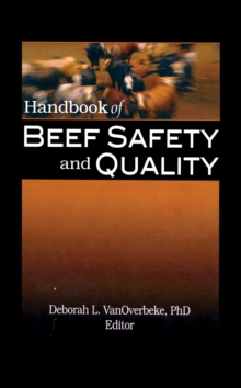 Handbook of Beef Safety and Quality