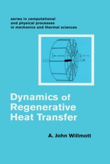 Dynamics of Regenerative Heat Transfer