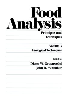 Food Analysis : Principles and Techniques (In 4 Volumes)