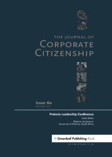 Pretoria Leadership Conference : A special theme issue of The Journal of Corporate Citizenship (Issue 60)