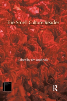 The Smell Culture Reader