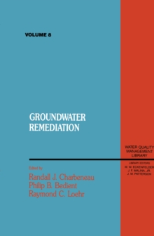 Groundwater Remediation, Volume VIII