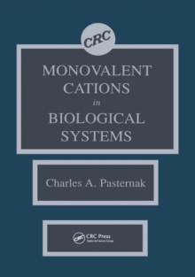 Monovalent Cations in Biological Systems