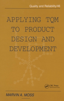 Applying TQM to Product Design and Development