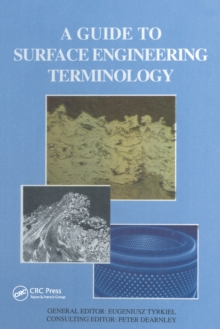 A Guide to Surface Engineering Terminology