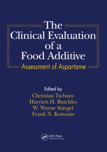 The Clinical Evaluation of a Food Additives : Assessment of Aspartame