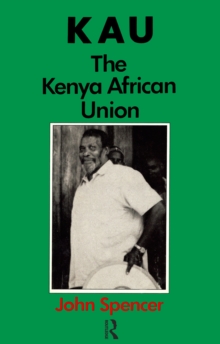 Kau : The Kenya African Union