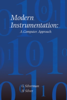 Modern Instrumentation : A Computer Approach