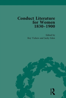 Conduct Literature for Women, Part V, 1830-1900 vol 3