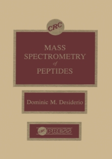 Mass Spectrometry of Peptides