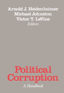 Political Corruption : A Handbook