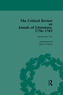 The Critical Review or Annals of Literature, 1756-1763 Vol 11