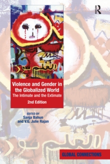 Violence and Gender in the Globalized World : The Intimate and the Extimate