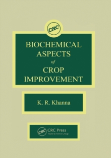 Biochemical Aspects of Crop Improvement