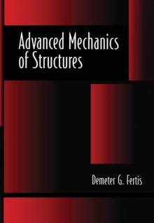 Advanced Mechanics of Structures