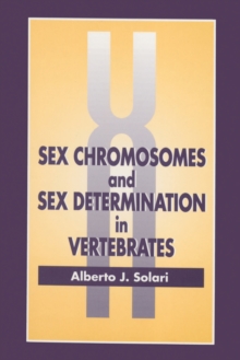 Sex Chromosomes and Sex Determination in Vertebrates