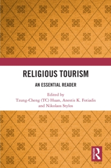 Religious Tourism : An Essential Reader