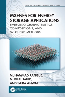 MXenes for Energy Storage Applications : Emerging Characteristics, Compositions, and Synthesis Methods