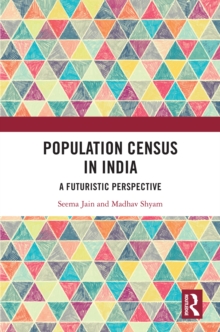 Population Census in India : A Futuristic Perspective