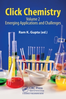 Click Chemistry : Volume 2: Emerging Applications and Challenges