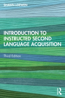 Taylor & Francis Introduction To Instructed Second Language Acquisition