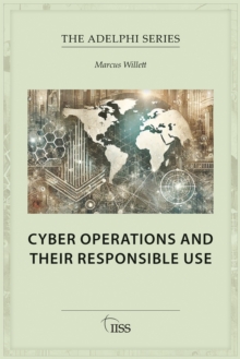 Cyber Operations and Their Responsible Use