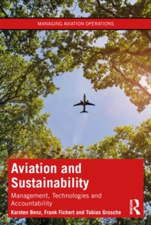 Aviation and Sustainability : Management, Technologies and Accountability