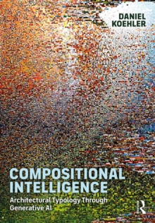 Compositional Intelligence : Architectural Typology through Generative AI