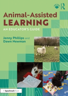 Animal-Assisted Learning : An Educators Guide