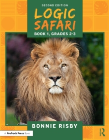 Logic Safari : Book 1, Grades 2-3